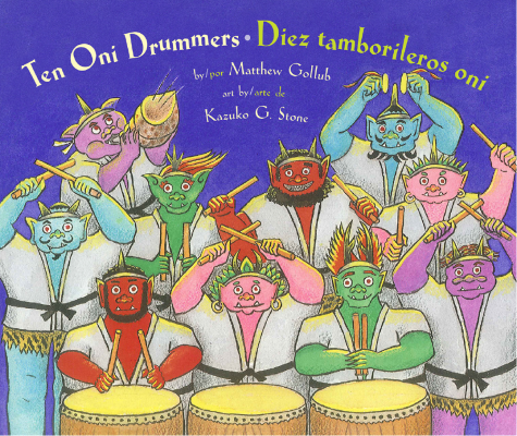 Tortuga Press - Ten Oni Drummers - Gollub/Stone - Classroom -  Book