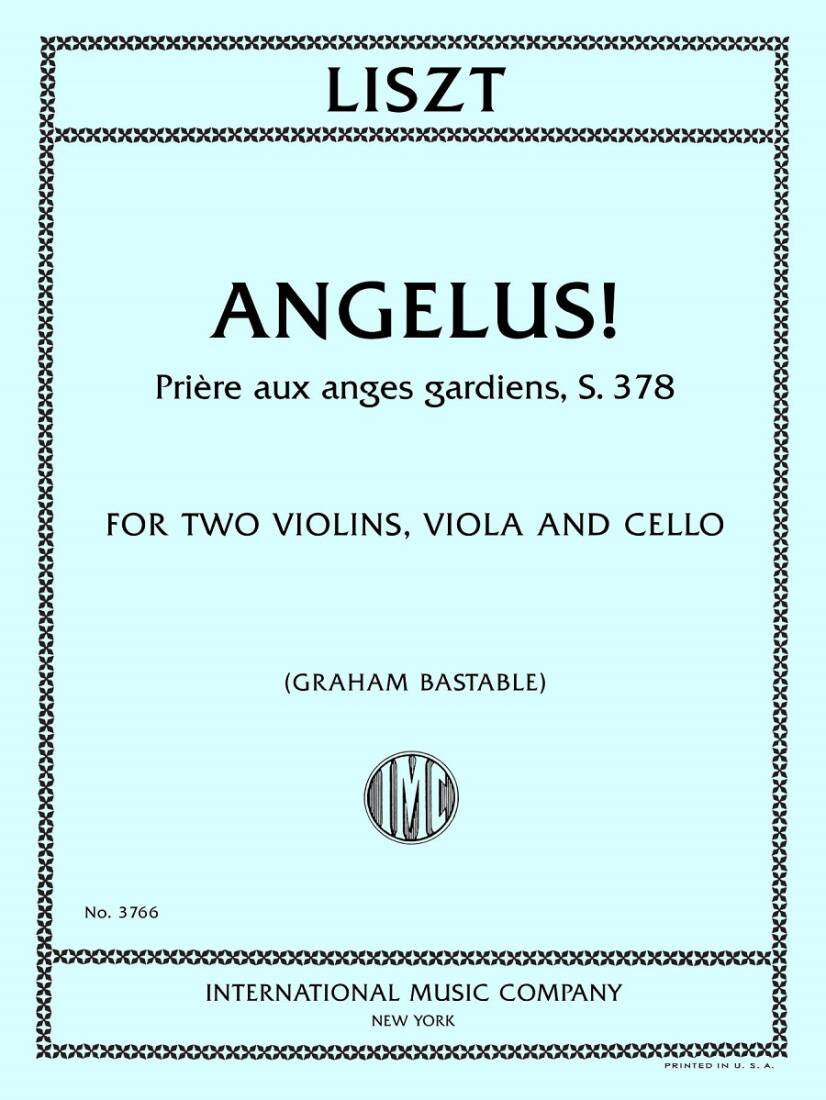 Angelus! Priere aux anges gardiens, S. 378 - Liszt/Bastable - String Quartet