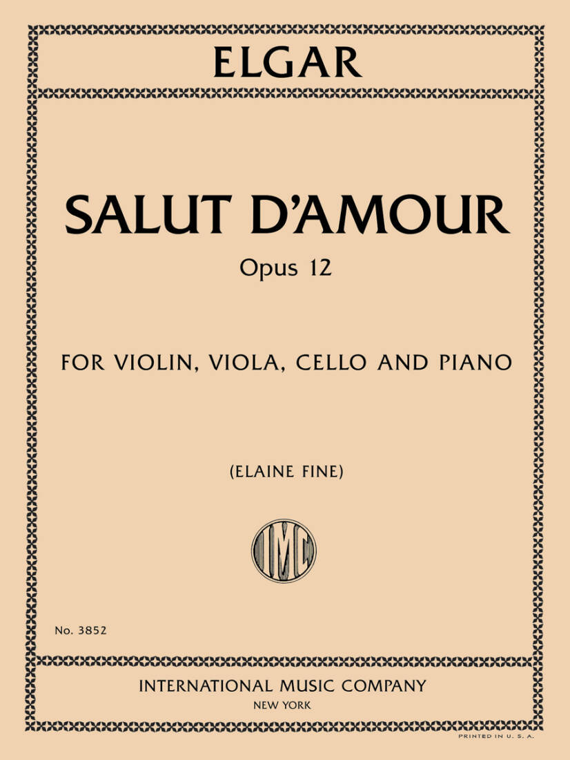 Salut d\'amour, Opus 12 - Elgar/Fine - Piano Quartet (Violin/Viola/Cello/Piano)