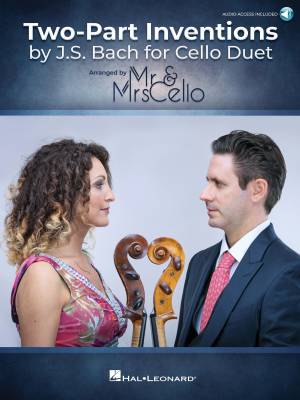 Hal Leonard - Two-Part Inventions by J.S. Bach - Mr & Mrs Cello - Cello Duets - Score/Parts/Audio Online