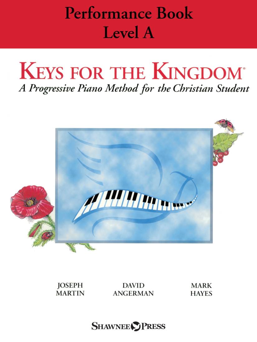 Keys for the Kingdom, Performance Book Level A - Martin/Angerman/Hayes - Piano - Book