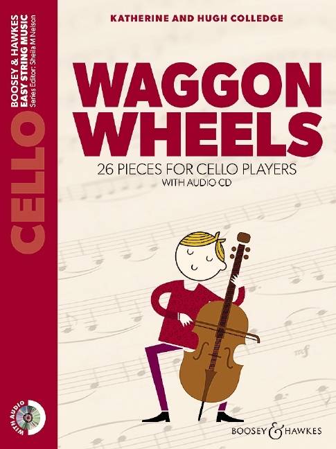 Waggon Wheels - Colledge/Colledge - Cello Part - Book/CD