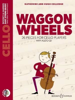 Boosey & Hawkes - Waggon Wheels - Colledge/Colledge - Cello Part - Book/CD