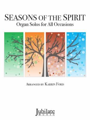 Jubilate Music - Seasons of the Spirit - Ford - Orgue 3 portes - Livre
