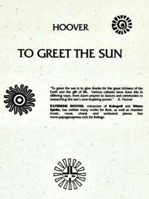 To Greet The Sun - Hoover - Solo Flute