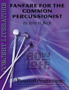 Fanfare for the Common Percussionist - Beck - Percussion Ensemble - Score/Parts