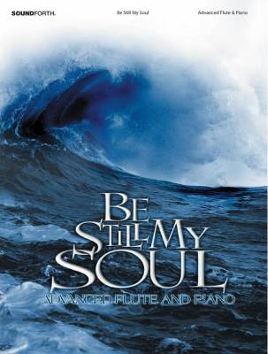Be Still, My Soul - Bonam - Flute/Piano - Book