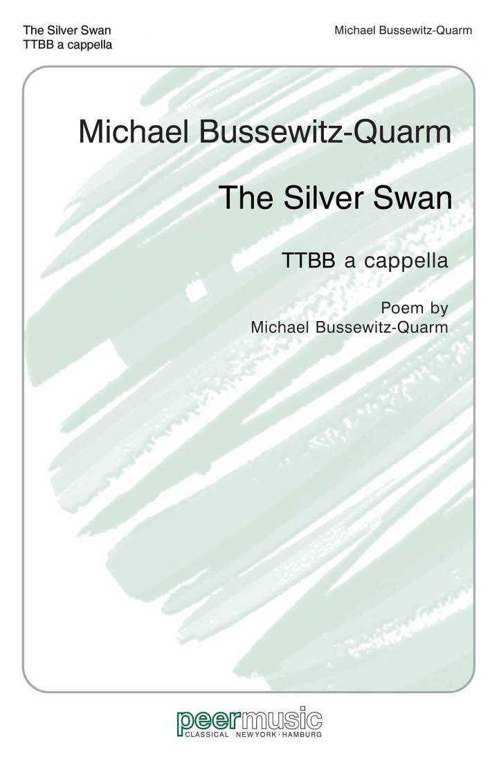 The Silver Swan - Bussewitz-Quarm - TTBB