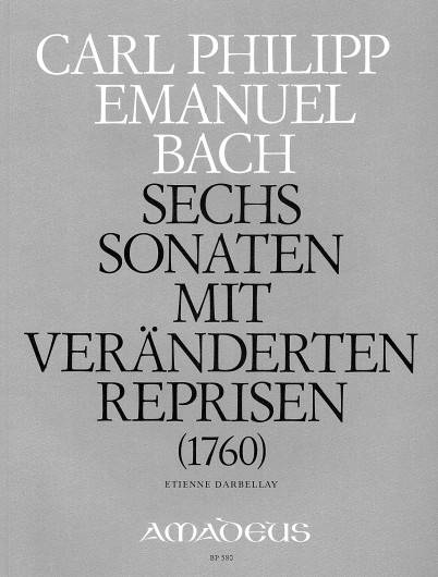 6 Sonatas with Altered Reprises (1760) Wq 50 - Bach/Darbellay - Piano - Book
