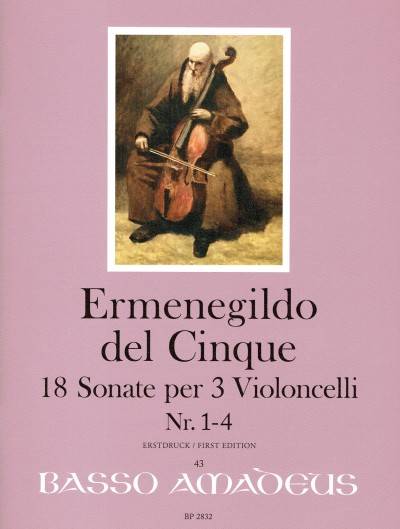 18 Sonatas - Volume I: 1-4 (First Edition) - Del Cinque/Harms - Cello Trio - Score/Parts
