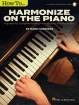 Hal Leonard - How to Harmonize on the Piano - Harrison - Piano - Book/Audio Online