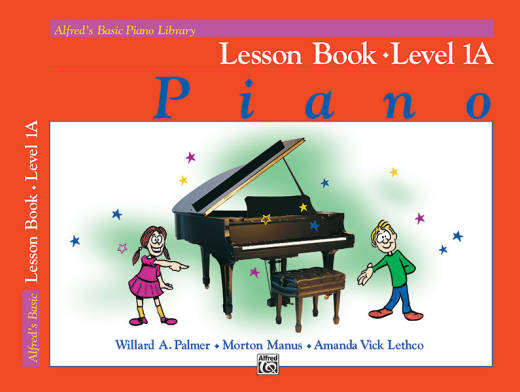 Alfred Publishing - Alfreds Basic Piano Library: Lesson Book 1A - Palmer/Manus/Lethco - Piano - Book