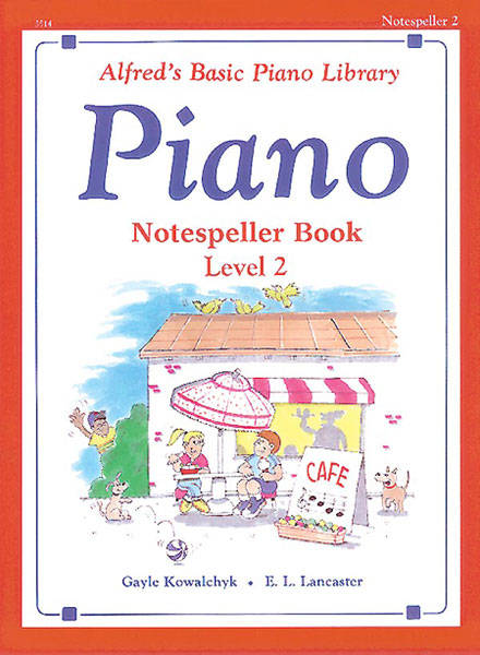 Alfred\'s Basic Piano Library: Notespeller Book 2 - Kowalchyk/Lancaster - Piano - Book