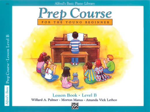 Alfred Publishing - Alfreds Basic Piano Prep Course: Lesson Book B - Palmer/Manus/Lethco - Piano - Book