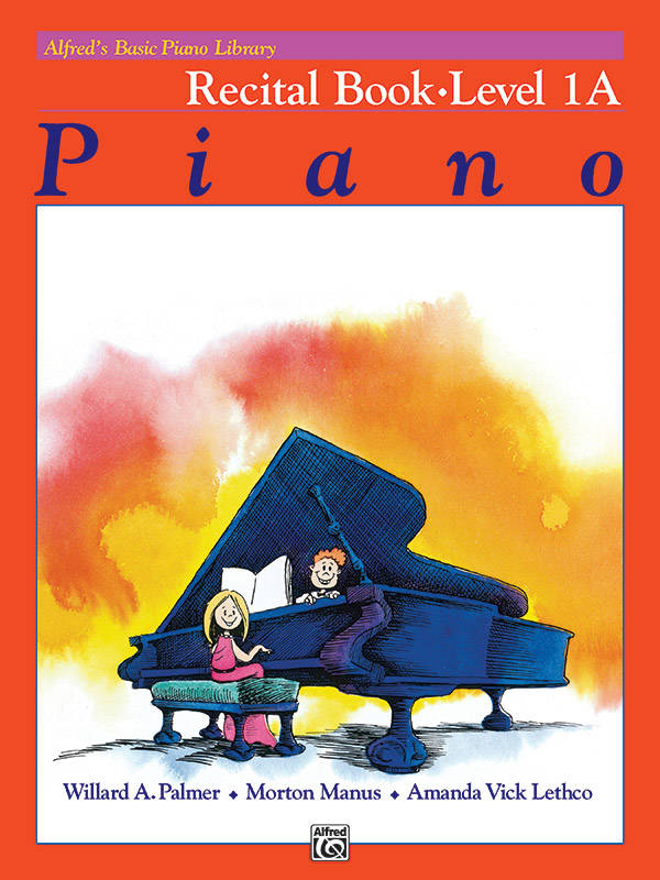 Alfred\'s Basic Piano Library: Recital Book 1A - Palmer/Manus/Lethco - Piano - Book