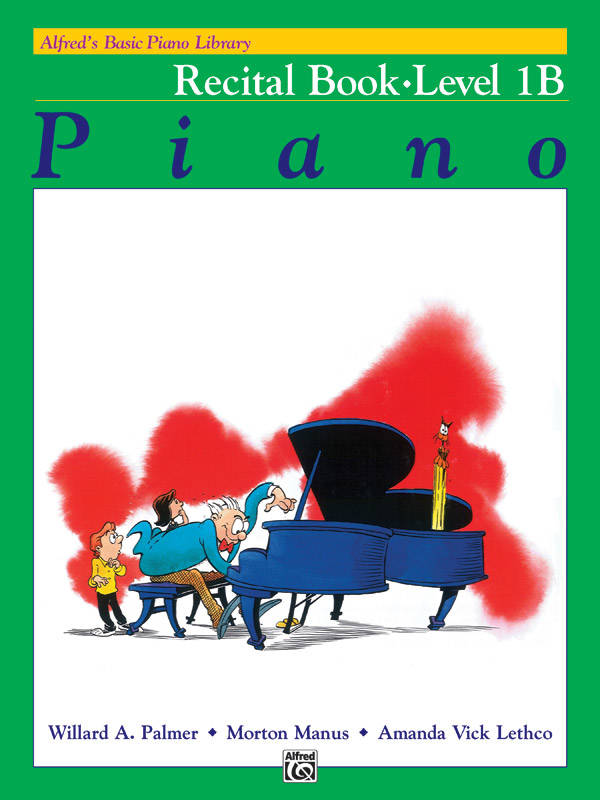 Alfred\'s Basic Piano Library: Recital Book 1B - Palmer/Manus/Lethco - Piano - Book