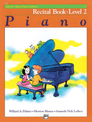 Alfred Publishing - Alfreds Basic Piano Library: Recital Book 2 - Palmer/Manus/Lethco - Piano - Book