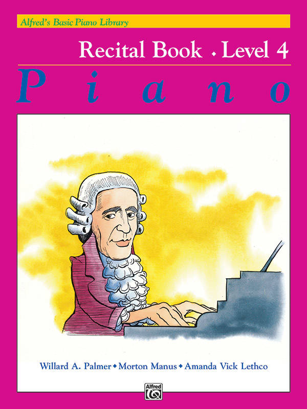 Alfred\'s Basic Piano Library: Recital Book 4 - Palmer/Manus/Lethco - Piano - Book