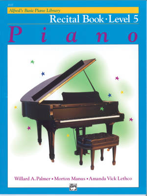 Alfred\'s Basic Piano Library: Recital Book 5 - Palmer/Manus/Lethco - Piano - Book