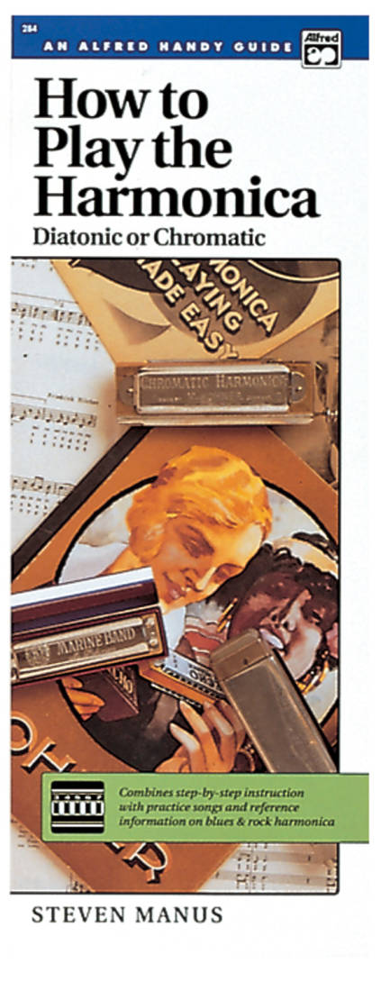 How to Play the Harmonica (Diatonic or Chromatic) - Manus - Harmonica - Book