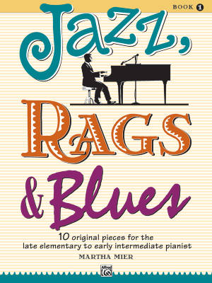 Jazz, Rags & Blues, Book 1 - Mier - Piano - Book