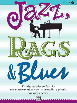 Jazz, Rags & Blues, Book 2 - Mier - Piano - Book