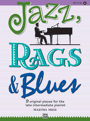Jazz, Rags & Blues, Book 4 - Mier - Piano - Book