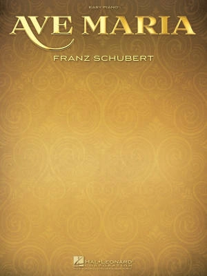 Hal Leonard - Ave Maria - Schubert - Easy Piano - Sheet Music