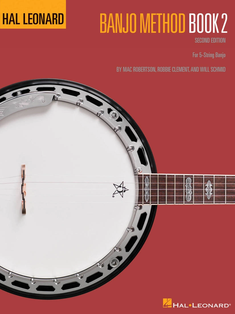 Hal Leonard Banjo Method, Book 2 (2nd Edition) - Schmid/Robertson/Clement - Banjo - Book