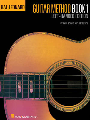 Hal Leonard Guitar Method, Book 1 (Left-Handed Edition) - Schmid/Koch - Guitar - Book
