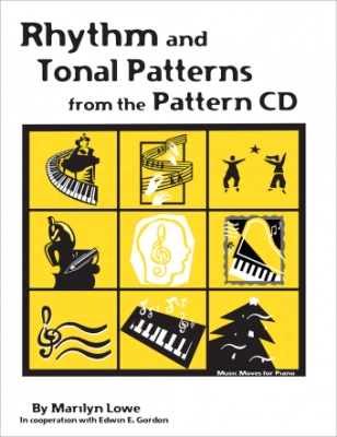 GIA Publications - Music Moves for Piano: Rhythm and Tonal Patterns - Lowe/Gordon - Book