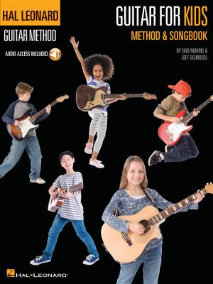 Hal Leonard Guitar for Kids Method & Songbook - Morris/Schroedl - Guitar - Book/Audio Online
