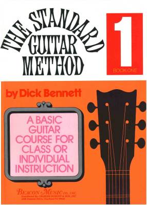 Beacon Music Co. Inc. - The Standard Guitar Method, Book 1 - Bennett - Guitar - Book