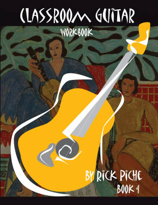 Classroom Guitar Workbook, Book 4 - Piche - Guitar - Book