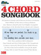 Cherry Lane - The 4 Chord Songbook: Strum & Sing - Guitar/Vocal - Book