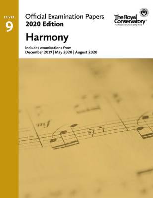 Frederick Harris Music Company - RCM Official Examination Papers, 2020 Edition: Level 9 Harmony - Book