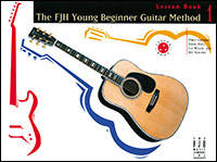 The FJH Young Beginner Guitar Method Lesson Book 1 - Guitar - Book/Audio Online