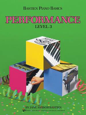 Bastien Piano Basics: Performance, Level 3 - Bastien - Piano - Book
