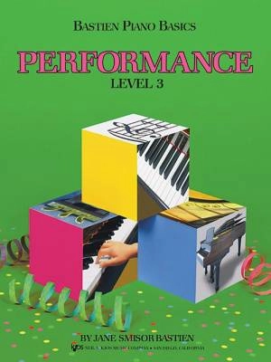 Kjos Music - Bastien Piano Basics: Performance, Level 3 - Bastien - Piano - Book