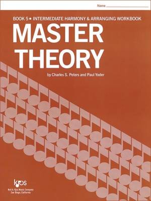 Kjos Music - Master Theory, Book 5 - Peters, Yoder - Book