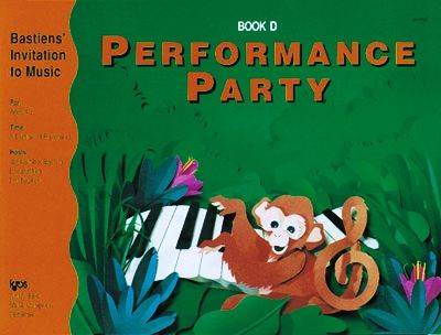 Bastiens\' Invitation to Music: Performance Party, Book D - Bastien - Piano - Book
