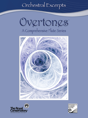 Frederick Harris Music Company - Overtones: A Comprehensive Flute Series - Orchestral Excerpts - Book