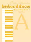 Frederick Harris Music Company - Keyboard Theory Prep Book A (2nd Ed.)