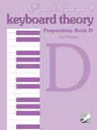 Keyboard Theory Prep Book D (2nd Ed.)