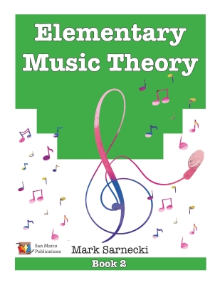 Elementary Music Theory, Book 2 - Sarnecki - Book