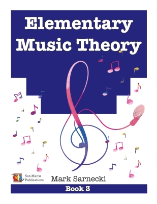 Elementary Music Theory, Book 3 - Sarnecki - Book