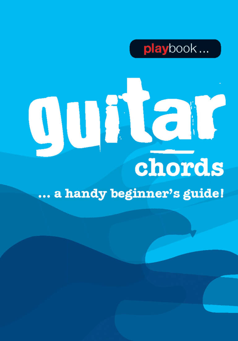 Playbook Guitar Chords: A Handy Beginner\'s Guide! - Guitar - Book