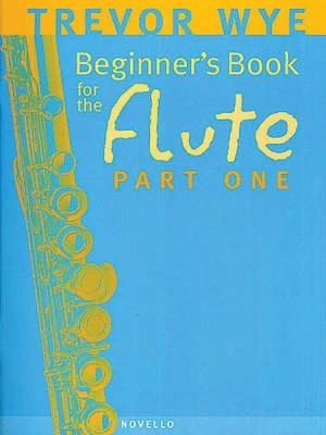 Beginner\'s Book for the Flute, Part One - Wye - Flute - Book