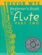 Novello & Company - Beginners Book for the Flute - Part Two - Wye - Flute - Book/CD