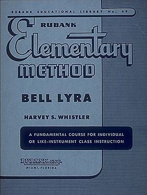Rubank Publications - Rubank Elementary Method  Whistler - Bell Lyra - Book